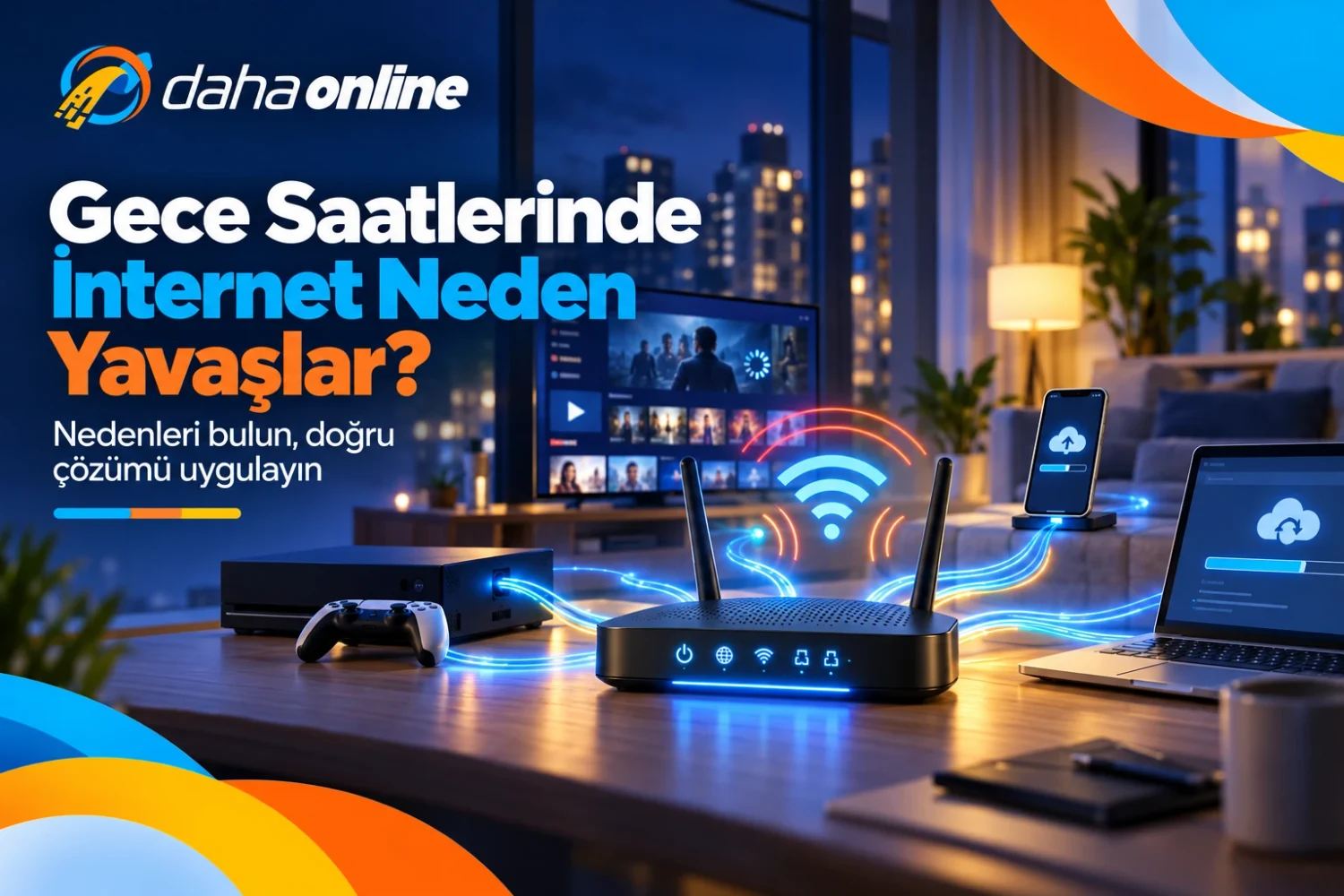 Gece Saatlerinde İnternet Neden Yavaşlar